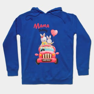 best mama bunny ever, love mom 2023 Hoodie